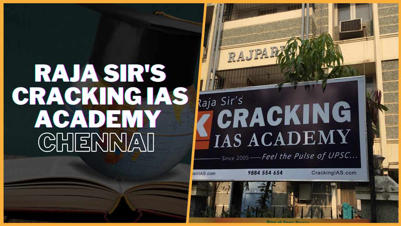 Raja Sir's Cracking IAS Academy Chennai